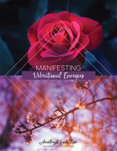 Manifesting Vibrational Energies